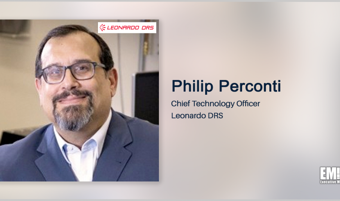 Philip Perconti Named Leonardo DRS CTO