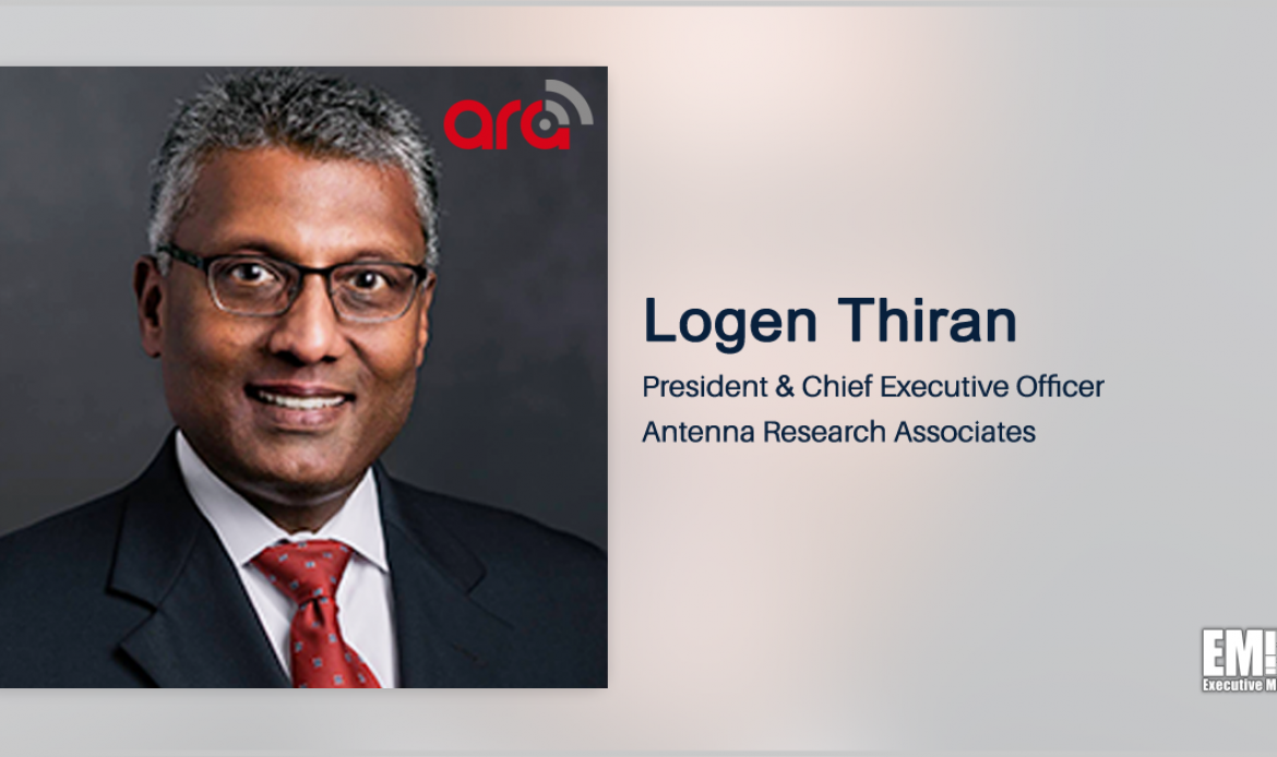 Executive Spotlight With ARA President & CEO Logen Thiran Focuses on Company Growth Areas, Satcom Capabilities