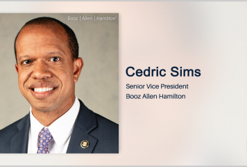 Executive Spotlight With Booz Allen SVP Cedric Sims Highlights DHS’ new Cyber Talent Management System, Cybersecurity Challenges, Responsible AI