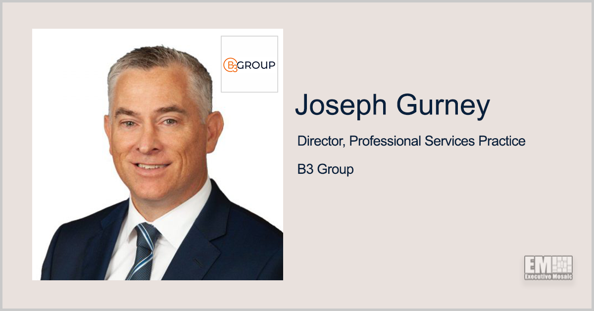Former VA Senior Adviser Joseph Gurney Joins B3 Group’s Professional Services Practice