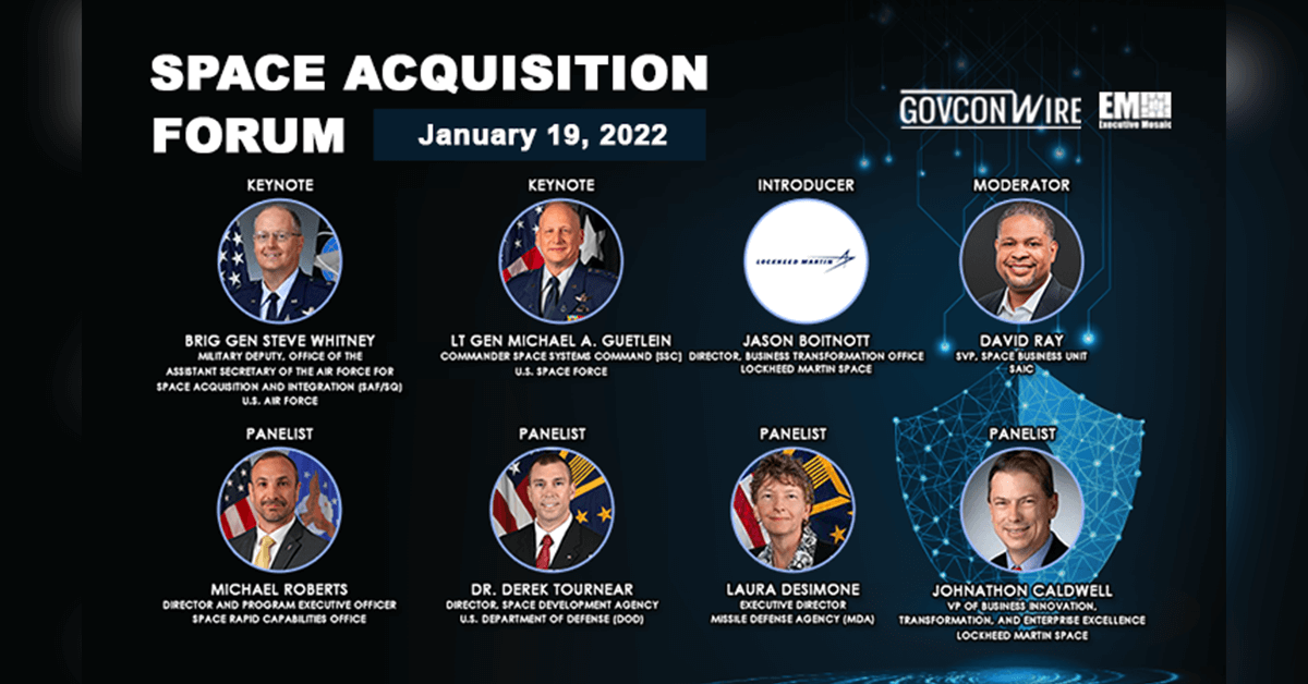 USAF, USSF Officials to Discuss Military Space Acquisition in GovCon Wire Forum Keynotes
