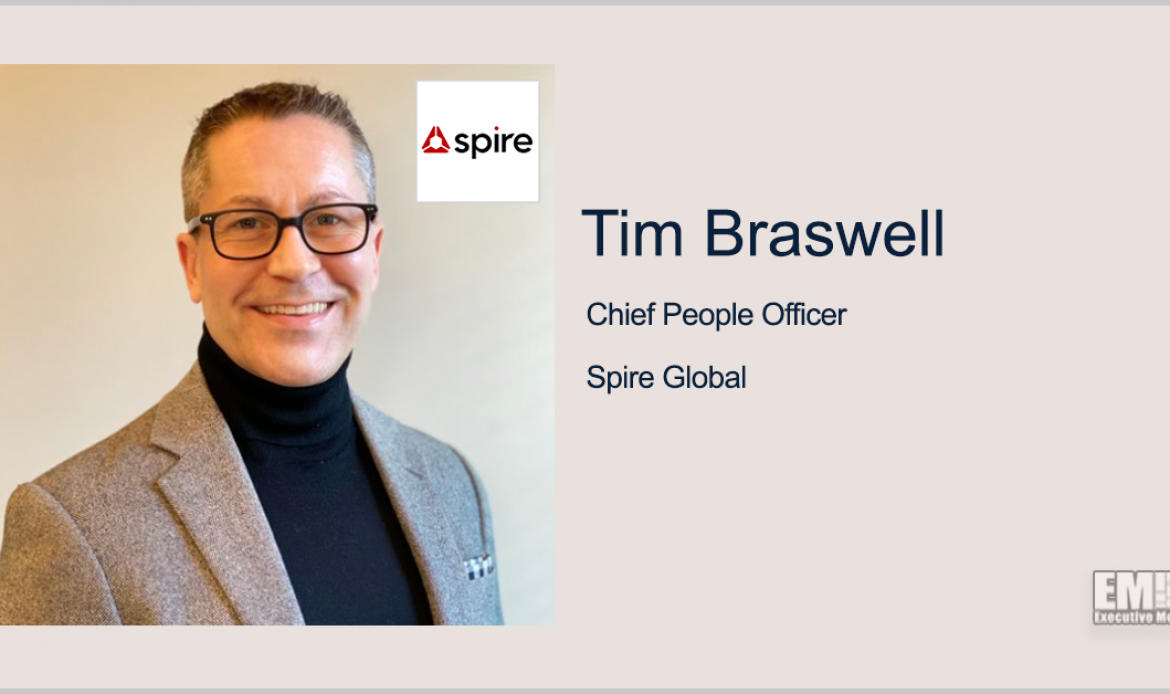 Tim Braswell Named Chief People Officer of Spire Global