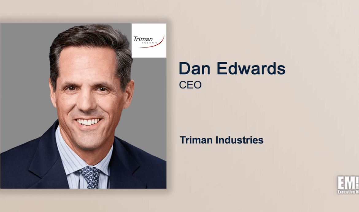 Triman Buys Brighton Cromwell, CTG to Form Military Aftermarket-Focused Company; Dan Edwards Quoted