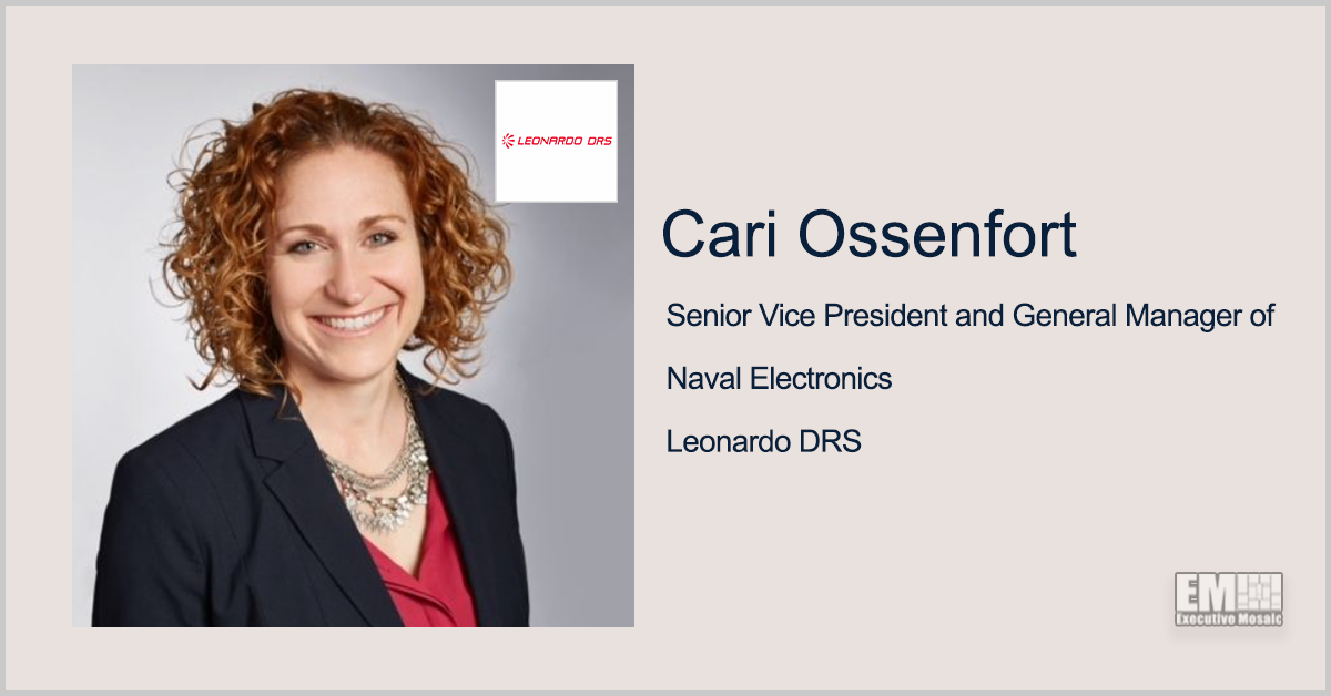 Cari Ossenfort to Head Naval Electronics Business at Leonardo DRS