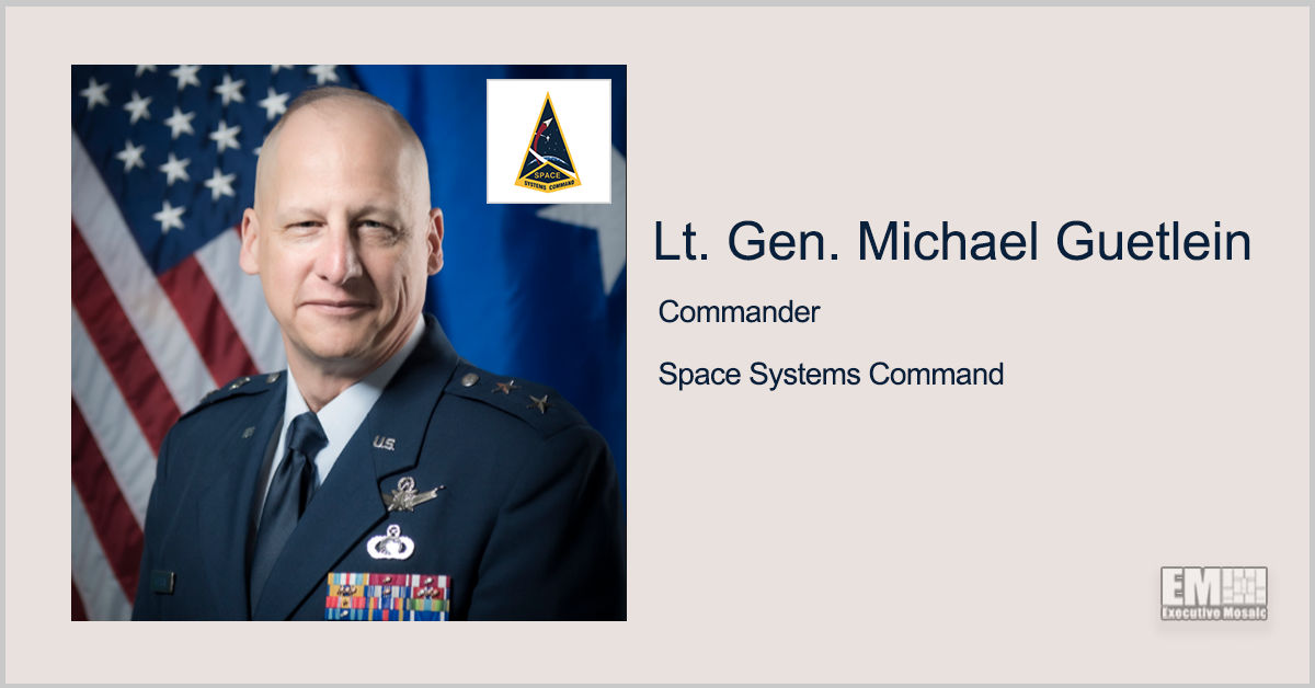 SSC Commander Lt. Gen. Michael Guetlein Keynotes GovCon Wire’s Space Acquisition Forum