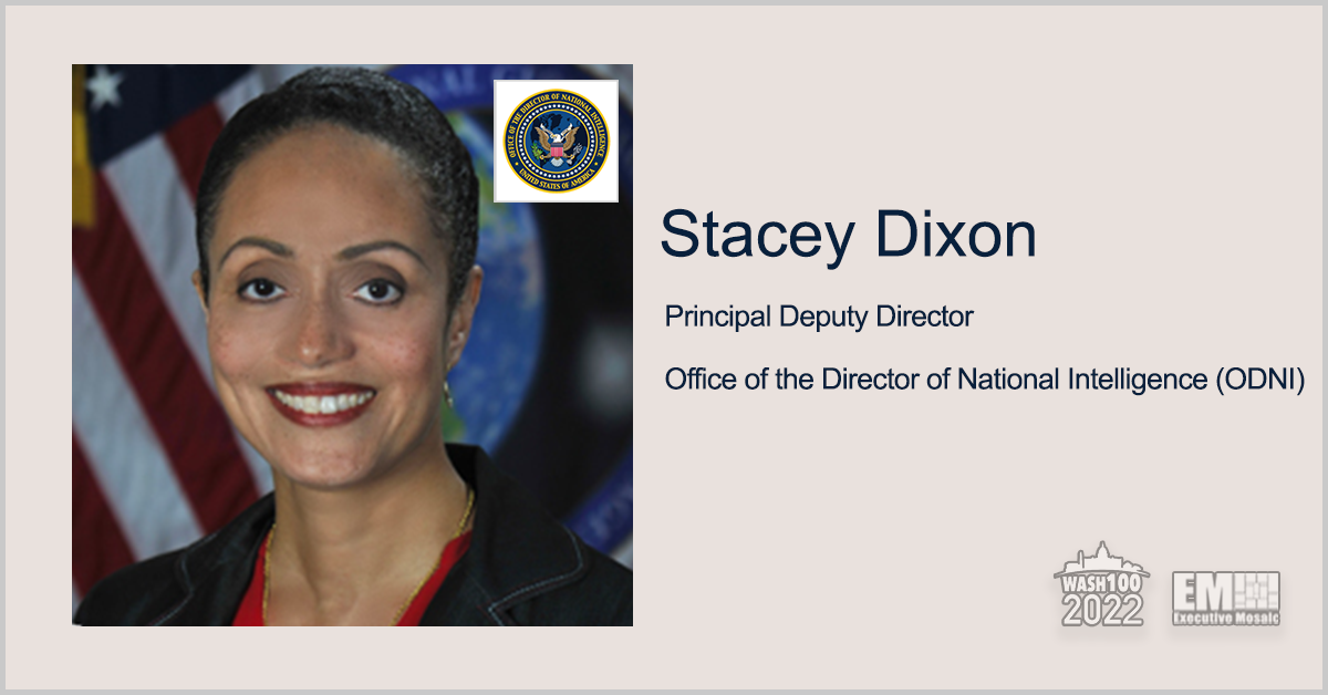 Stacey Dixon, Principal Deputy Director of National Intelligence, Named to 2022 Wash100 for Leading Satellite Policy Reform & GEOINT Security Push