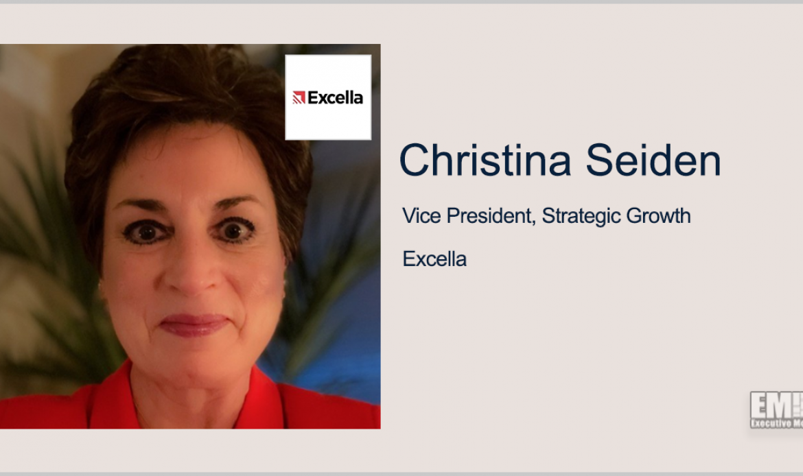 Excella to Support ICE IT Modernization; Christina Seiden Quoted
