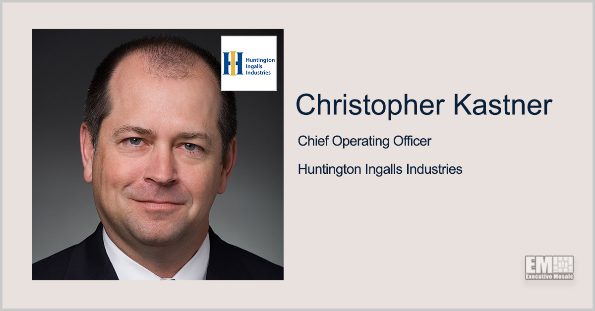 HII COO Christopher Kastner to Succeed Mike Petters as President, CEO