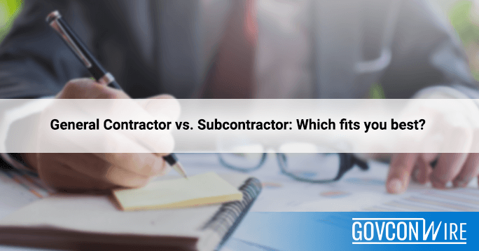 General Contractor vs. Subcontractor: Which fits me best?