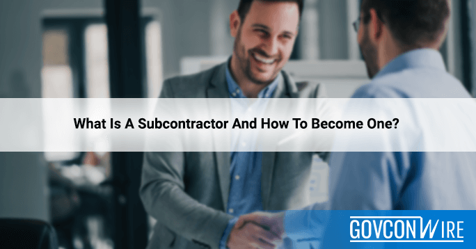 What Is A Subcontractor And How To Become One?