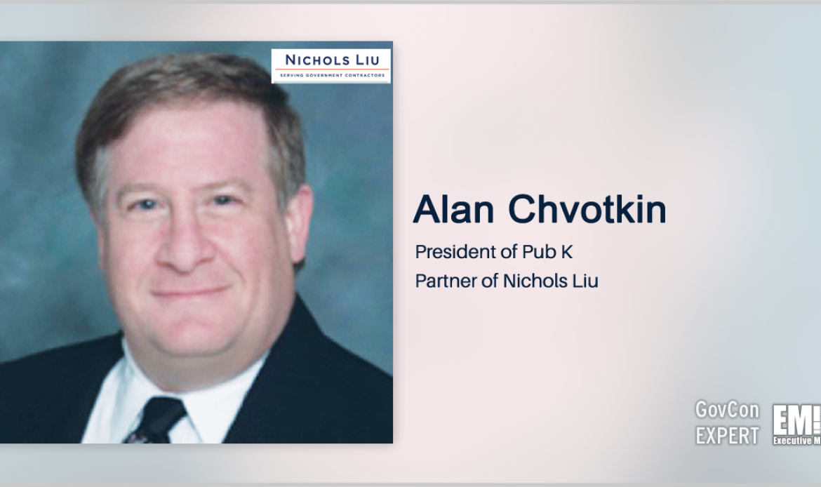 GovCon Expert Alan Chvotkin: 2021 Federal Acquisition Regs Year-in-Review