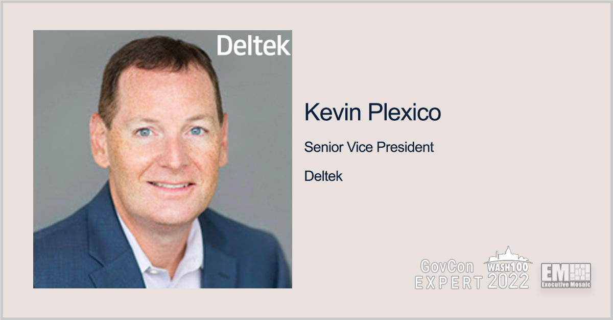 GovCon Expert Kevin Plexico, SVP of Deltek Information Solutions, Named to 2022 Wash100 for Leading GovCon Market Research; Driving Federal Opportunities