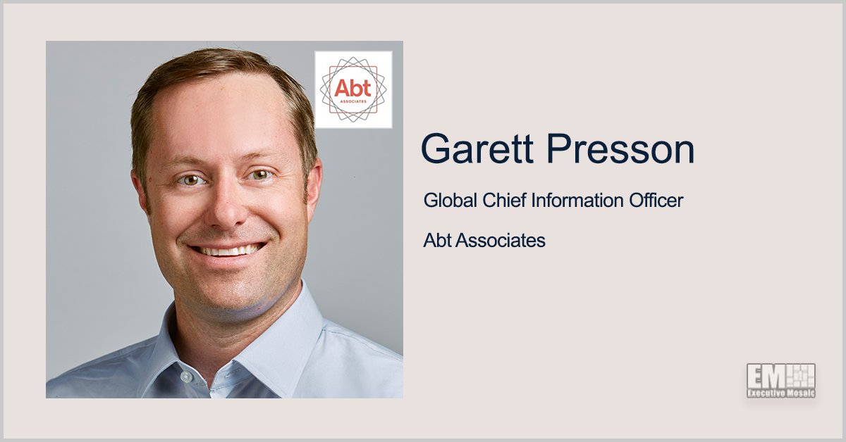 Garett Presson Elevates to Global CIO Post at Abt Associates Garett Presson Elevates to Global CIO Post at Abt Associates