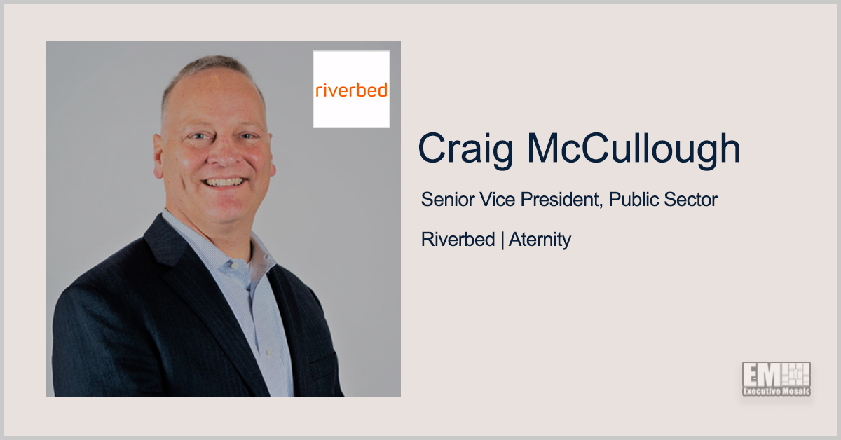 Craig McCullough Named Public Sector SVP at Riverbed | Aternity