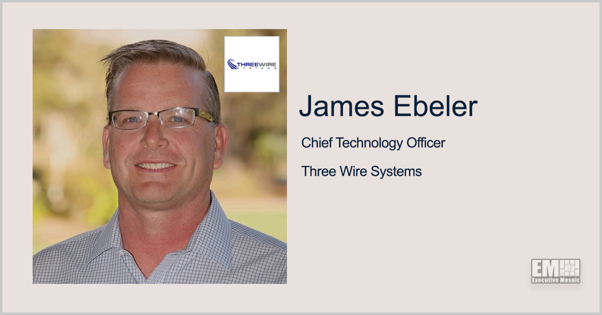 James Ebeler Joins Three Wire Systems as CTO
