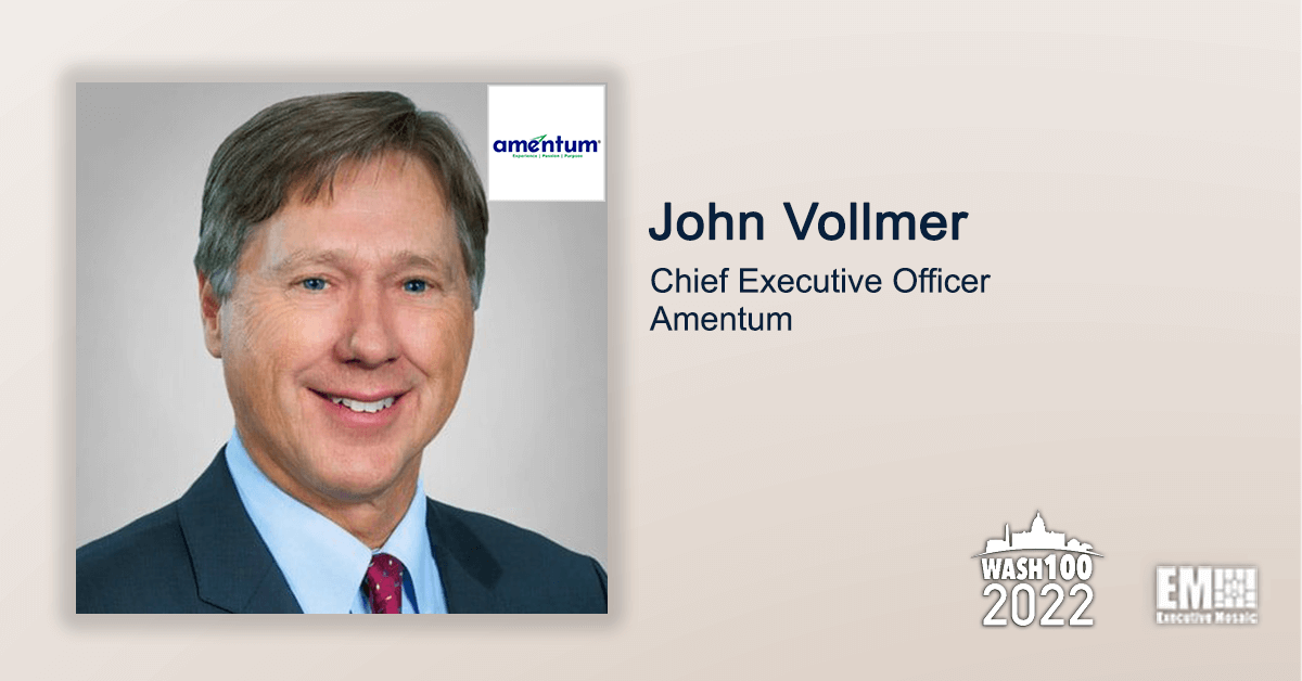 Executive Spotlight With Amentum CEO John Vollmer Discusses Recent Acquisitions, Contract Awards