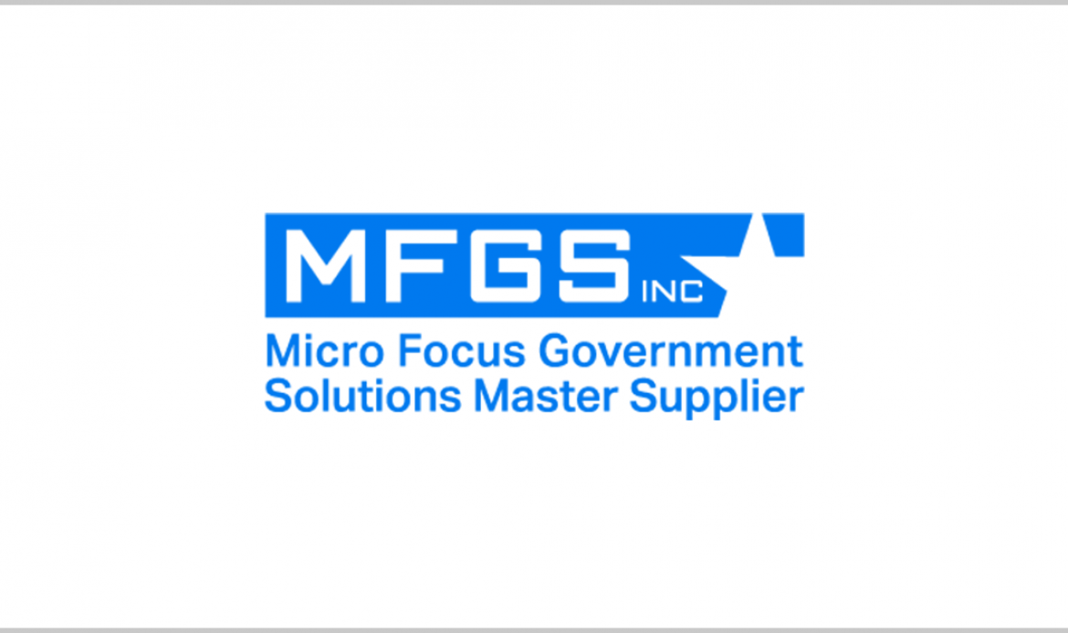 MFGS Aiming to Help Bring Micro Focus Security Products to Federal Market