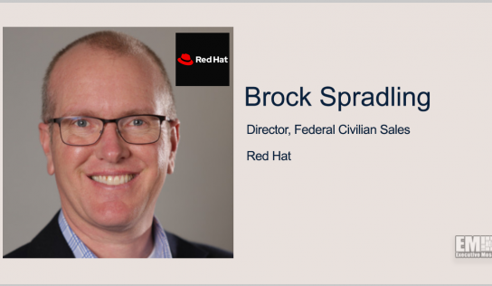 Red Hat Promotes Brock Spradling to Federal Civilian Sales Director
