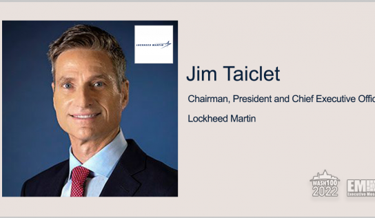 Lockheed CEO Jim Taiclet Gets 2nd Wash100 Recognition