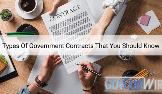Types Of Government Contracts That You Should Know