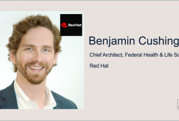 Benjamin Cushing Promoted to Red Hat Chief Architect for Federal Health Business