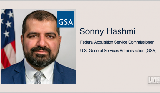 GSA Releases Solicitations for Polaris IT GWAC Small Business, WOSB Pools; Sonny Hashmi Quoted