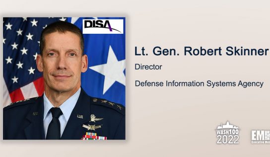 Lt. Gen. Robert Skinner, DISA Director, Gets 1st Wash100 Recognition