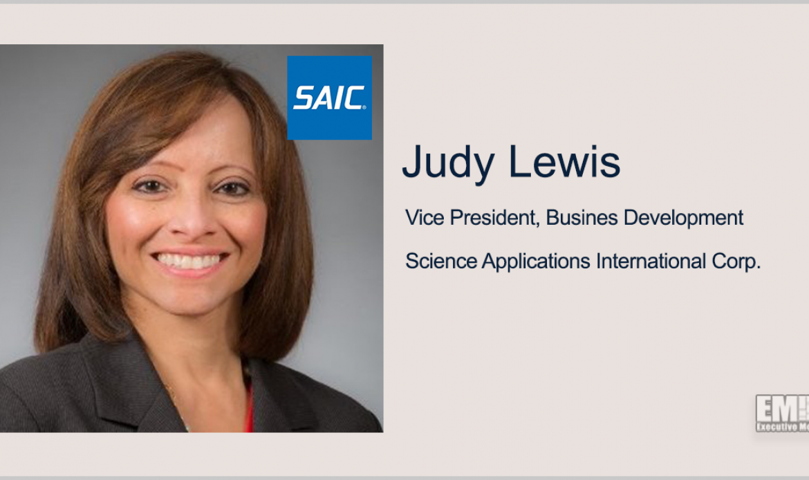 Judy Lewis Named Business Development VP for SAIC’s Army Unit