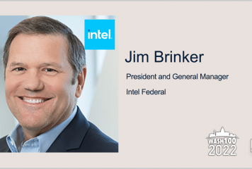 Jim Brinker, Intel Federal President, Gets 3rd Wash100 Recognition