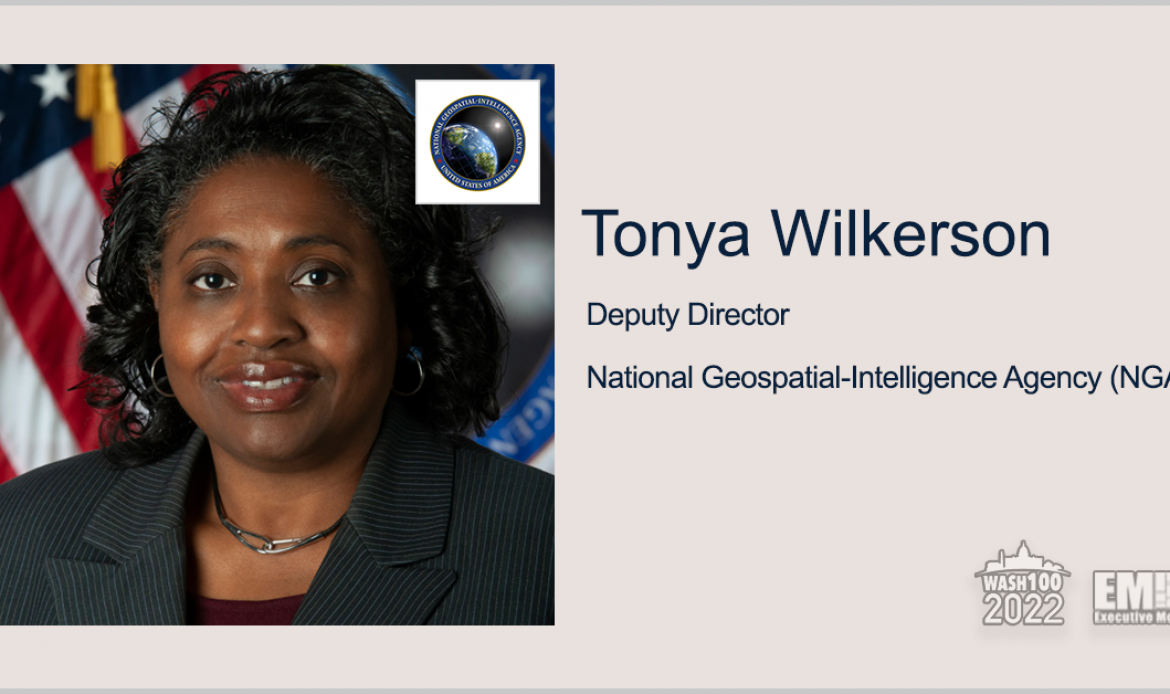 Tonya Wilkerson, NGA Deputy Director, Gets 1st Wash100 Recognition