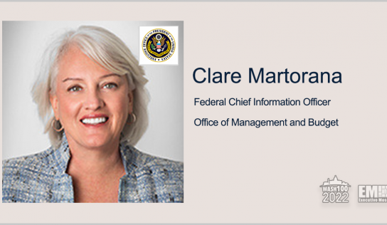 Federal CIO Clare Martorana Gets 1st Wash100 Recognition
