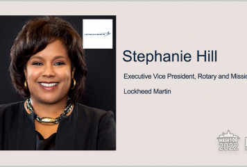 Stephanie Hill, Lockheed Rotary & Mission Systems EVP, Gets 3rd Wash100 Recognition