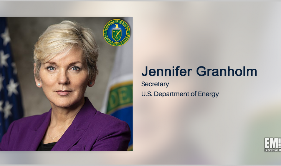 DOE Offers $6B Credit Program to Support Nuclear Reactor Operations; Jennifer Granholm Quoted