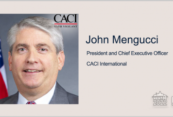CACI President, CEO John Mengucci Named to 2022 Wash100 for Mission Technology Investment Leadership