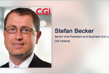 Executive Spotlight: CGI Federal SVP & Business Unit Leader Stefan Becker on Company’s Work With Civilian, Regulatory Agencies