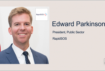 Edward Parkinson to Head RapidSOS Public Sector Business
