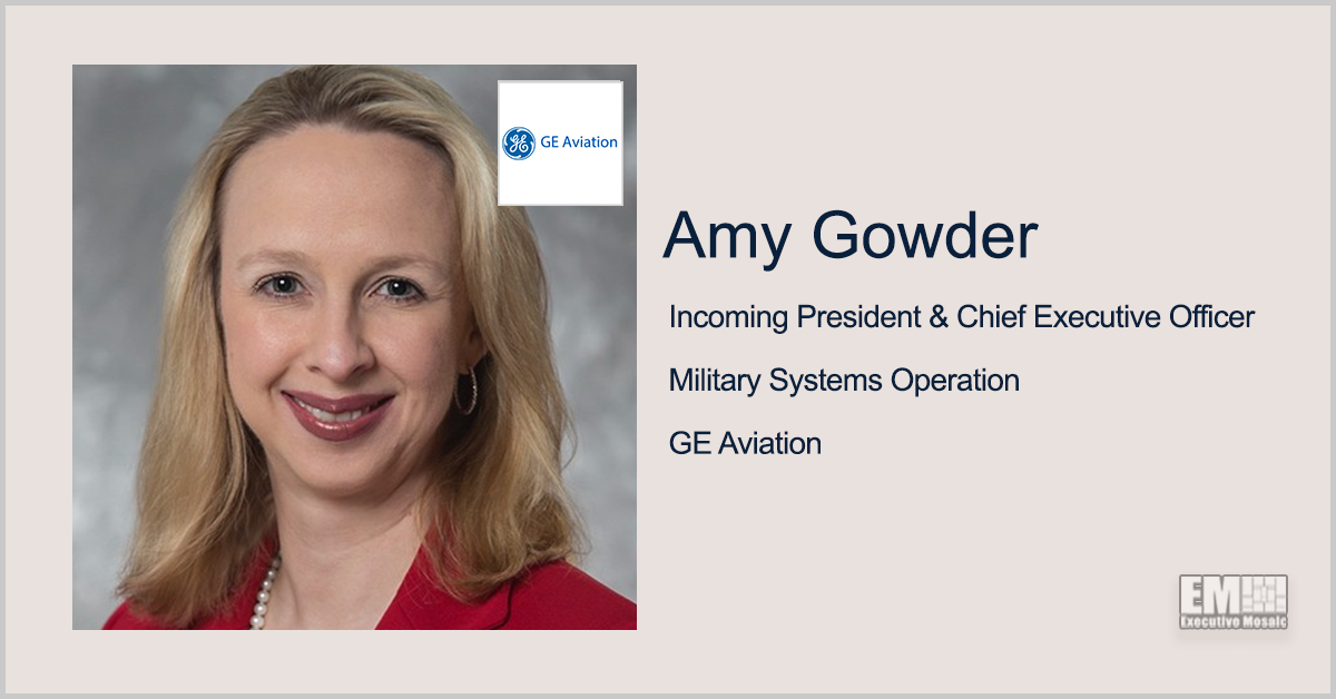 Amy Gowder to Join GE Aviation as Military Systems Operation Head
