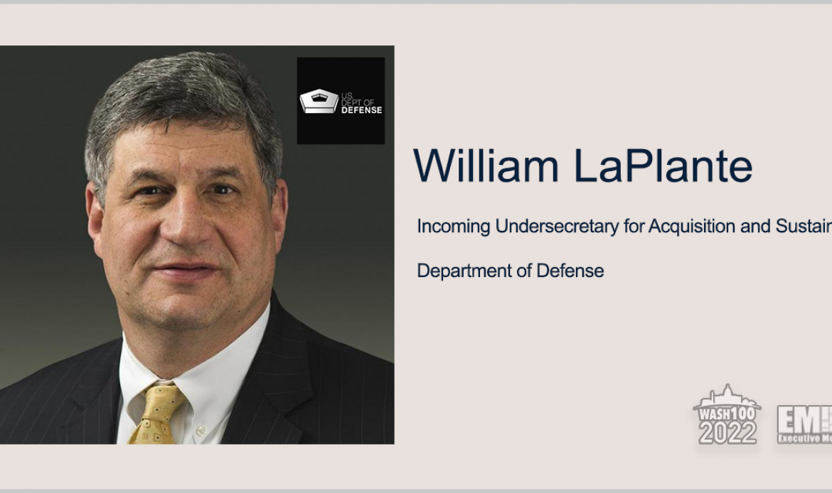 William LaPlante Confirmed to Serve as DOD Acquisition Chief