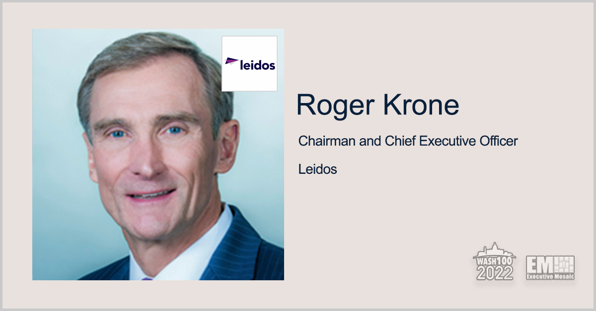 Leidos Records 5% Revenue Growth in Q1 FY 2022; Roger Krone Quoted
