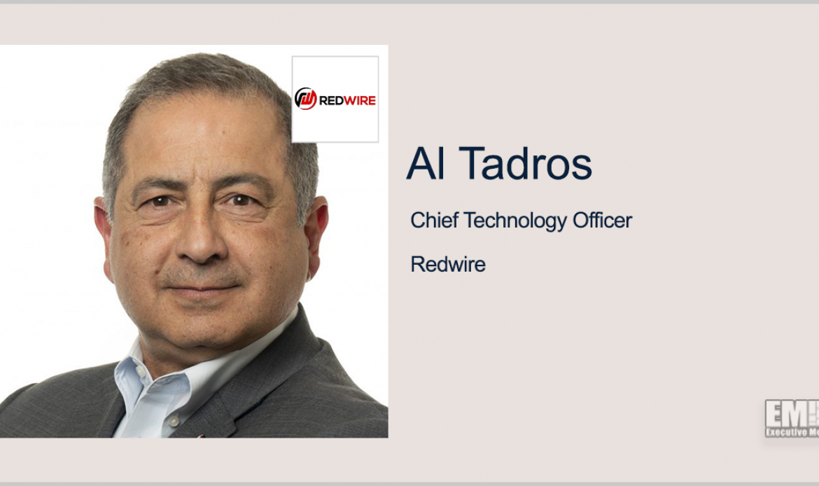 Al Tadros Appointed Redwire CTO in Series of Exec Moves