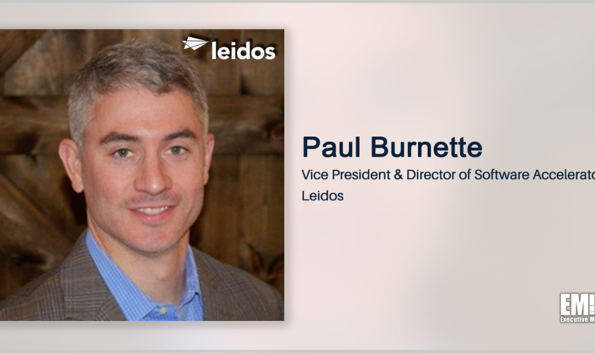 Leidos’ Paul Burnette: Agencies Should Accelerate Software Deployment With SecDevOps