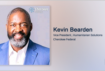 Kevin Bearden Appointed Cherokee Federal VP of Humanitarian Solutions; Tim Roberts Quoted