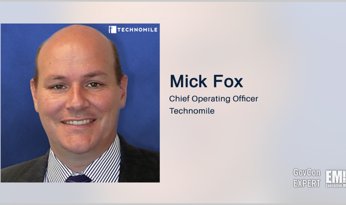 GovCon Expert Mick Fox: Building on a Bedrock of Federal Contract Management Maturity