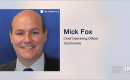 GovCon Expert Mick Fox: Building on a Bedrock of Federal Contract Management Maturity