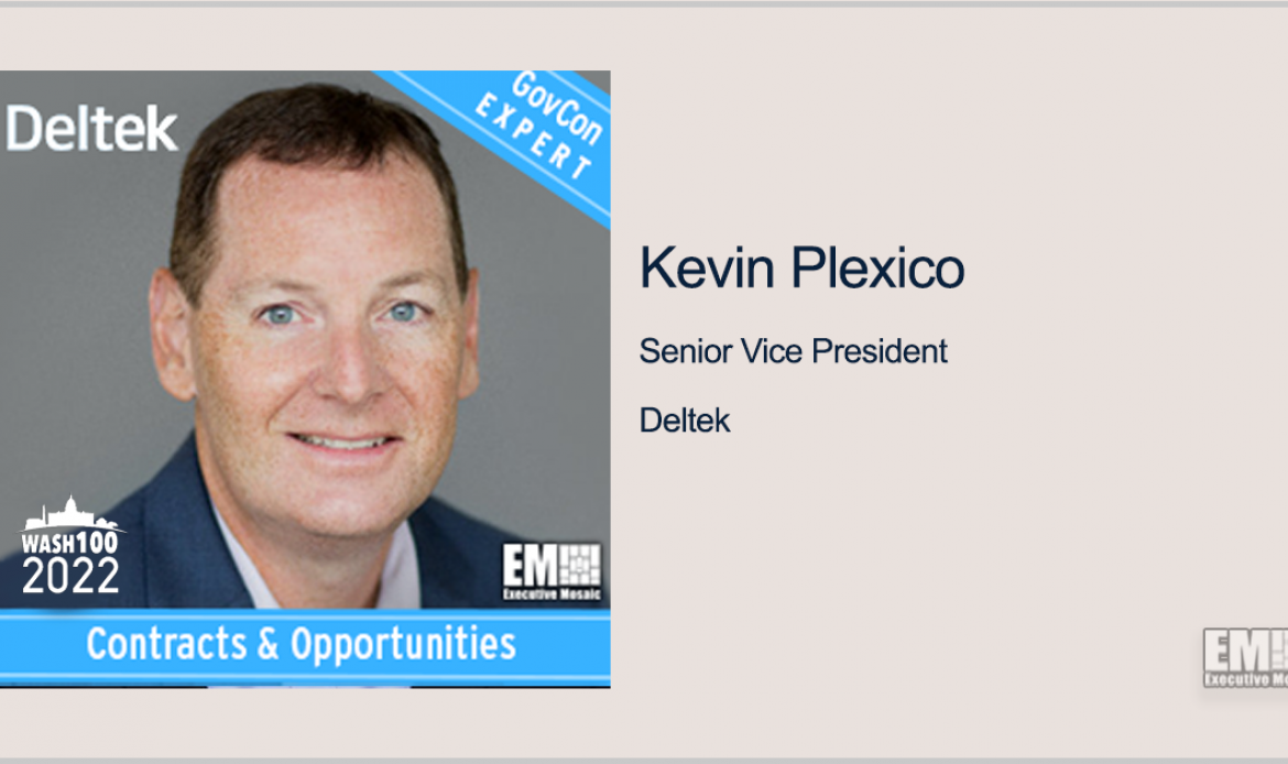 GovCon Expert Kevin Plexico: Top 3 Business Development Challenges in 2022 GovCon Market