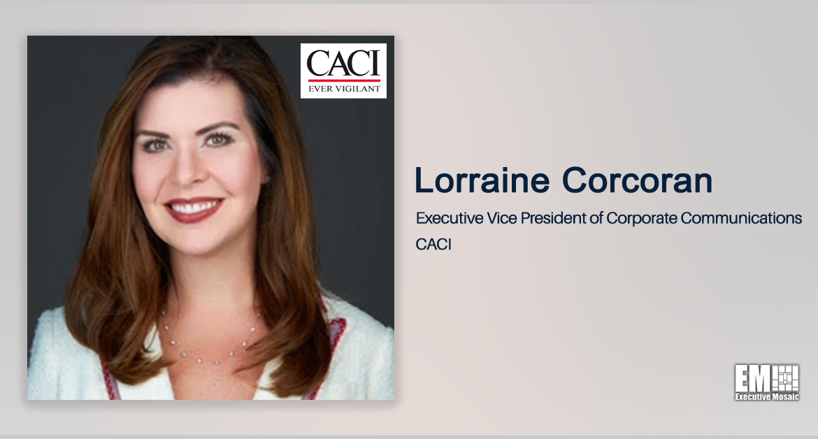 Lorraine Corcoran Joins CACI as EVP of Corporate Communications; John Mengucci Quoted