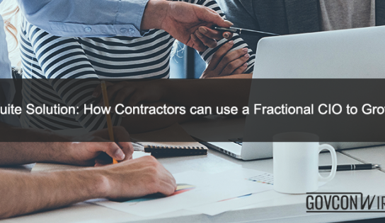 Suite Solution: How Contractors can use a Fractional CIO to Grow