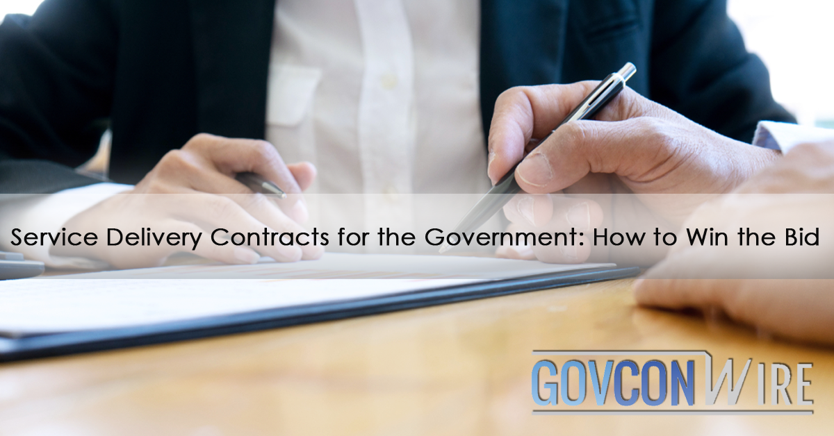 Service Delivery Contracts for the Government How to Win the Bid