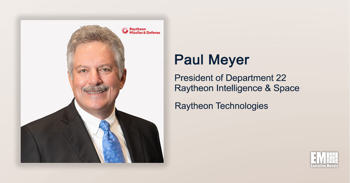 Q&A With Raytheon I&S Department 22 President Paul Meyer Focuses on DOD’s JADC2 Implementation Plan