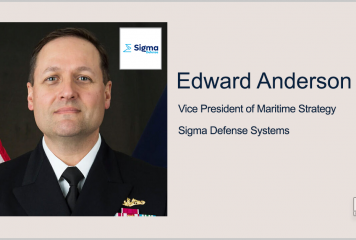 Navy Vet Edward Anderson Named Sigma Defense Maritime Strategy VP; Matt Jones Quoted